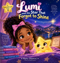 Lumi and the Star That Forgot to Shine – Book 1